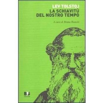 La schiavitù del nostro tempo. Scritti su lavoro e proprietà