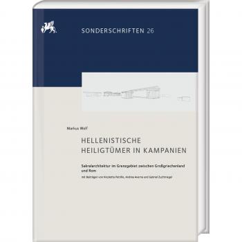 Wolf, Markus: Hellenistische Heiligtümer in Kampanien