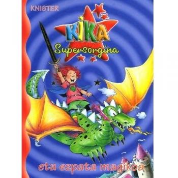 Kika supersorgina eta ezpata magikoa