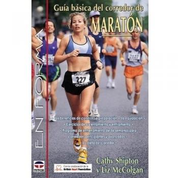 GUIA BASICA DEL CORREDOR DE MARATON