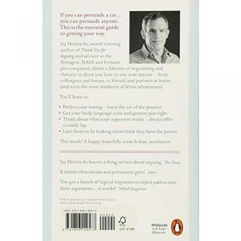 Comment se disputer avec un chat : Un guide humain sur l'art de la persuasion par Jay Heinrichs