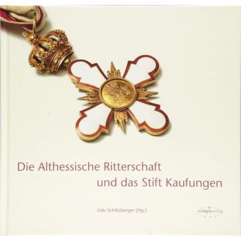 Die Althessische Ritterschaft und das Stift Kaufungen