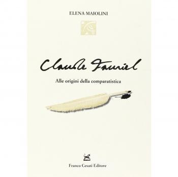 Claude Fauriel. Alle origini della comparatistica