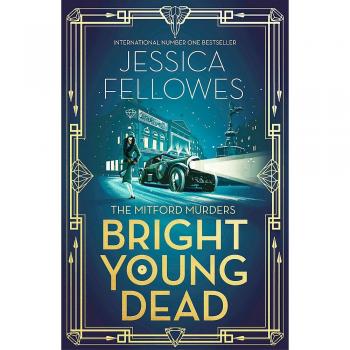 Bright Young Dead: 1920s Glamour & Mystery (The Mitford Murders, Band 2)