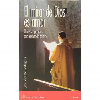 El mirar de dios es amar