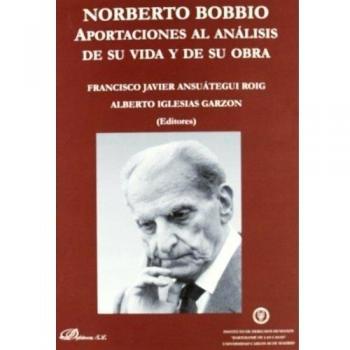 Norberto bobbio aportaciones al analisis de su vida y de su obra