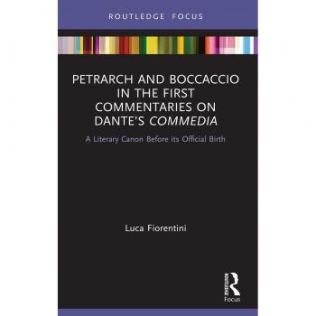 Vitalsource Technologies, Inc. Petrarch And Boccaccio In The First Commentaries On Dantes Commedia