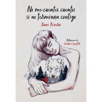 No Me Cuentes Cuentos Si No Terminan Contigo