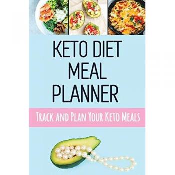 Keto Diet Meal Planner: Low Carb Meal Planner for Weight Loss | Track and Plan Your Keto Meals Weekly | Ketogenic Daily Food Journal With Motivational ... Space for Grocery List (90 Days Meal Tracker)