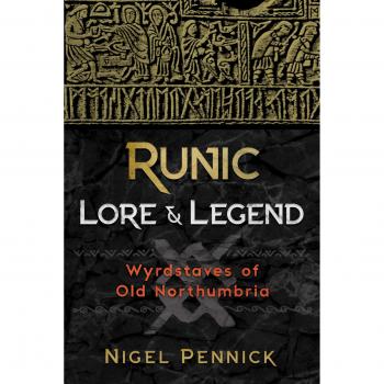 Runic Lore and Legend : Wyrdstaves of Old Northumbria
