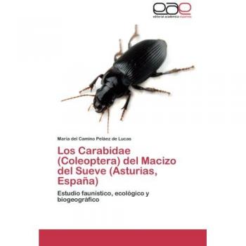 Peláez de Lucas, María del Camino: Los Carabidae (Coleoptera) del Macizo del Sueve (Asturias, España)