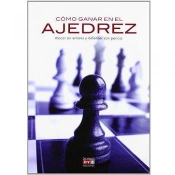 COMO GANAR EN EL AJEDREZ
