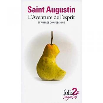 L'Aventure De L'Esprit: Extraits DES Confessions