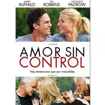 Amor Sin Control (Thanks For Sharing)