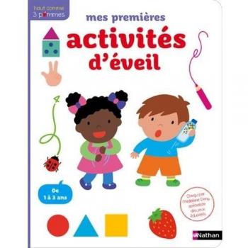 Mes Premières Activités D'Éveil