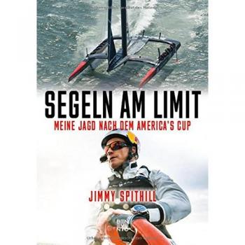 Segeln am Limit: Meine Jagd nach dem America's Cup