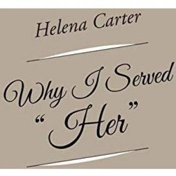 Why I Served Her