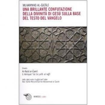 Una brillante confutazione della divinità di Gesù sulla base del testo del Vangelo