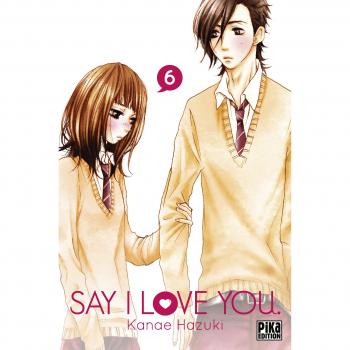Say I love you, Tome 6 :