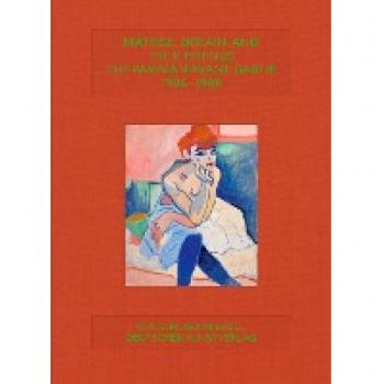 Matisse, Derain, and their Friends