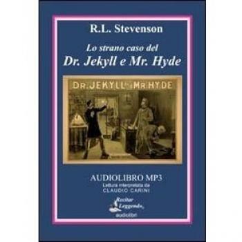 Lo strano caso del Dr. Jekyll e Mr. Hyde. Audiolibro. CD Audio formato MP3. Ediz. integrale