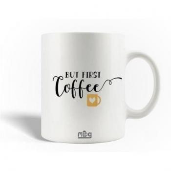 Mug Blanc 30cl But First Coffee