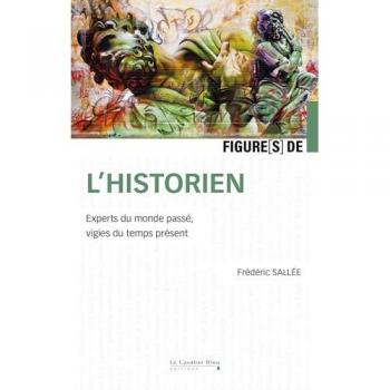 Figures de l'historien