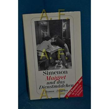 Maigret und das Dienstmädchen | Georges Simenon