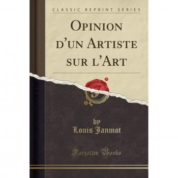 Opinion d'un Artiste sur l'Art
