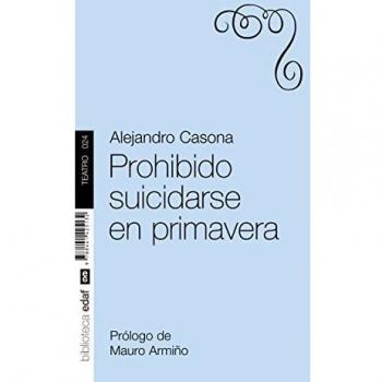 Prohibido Suicidarse En Primavera
