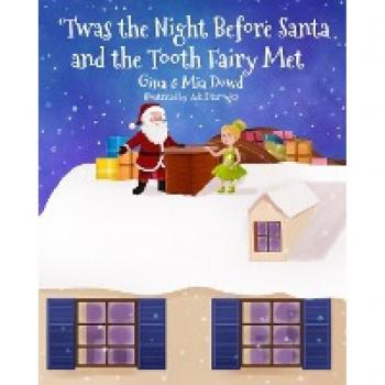 'Twas the Night Before Santa and the Tooth Fairy Met