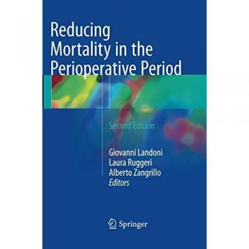 Reducing Mortality in the Perioperative Period, Fachbücher von Giovanni Landoni, Alberto Zangrillo, Laura Ruggeri