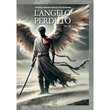 L'angelo perduto. Vol. 2