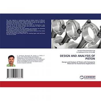Zamsheed Ahammad, Yerragudi: DESIGN AND ANALYSIS OF PISTON