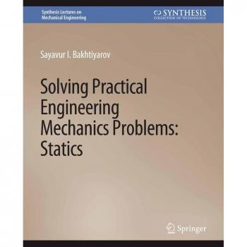 Vitalsource Technologies, Inc. Solving Practical Engineering Mechanics Problems