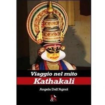 Viaggio nel mito Kathakali