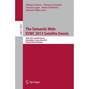 The Semantic Web: ESWC 2013 Satellite Events