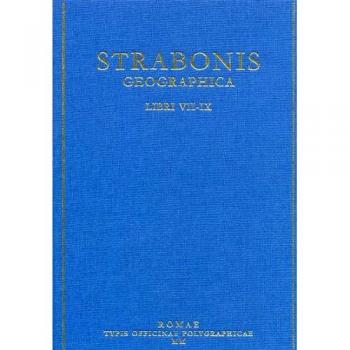 Geographica. Vol.III: libri VII-IX: Vol. 3