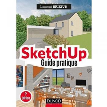 SketchUp, guide pratique