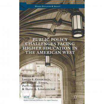 Public Policy Challenges Facing Higher Education in the American West Collectif