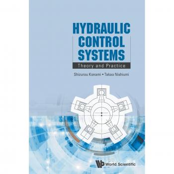 Hydraulic Control Systems: Theory And Practice