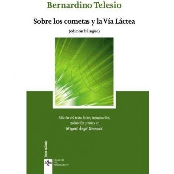 Sobre los cometas y la Vía Láctea. De cometis et lacteo circulo: (edición bilingüe) (Tapa blanda con solapas).