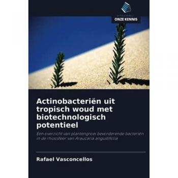 Vasconcellos, Rafael: Actinobacteriën uit tropisch woud met biotechnologisch potentieel