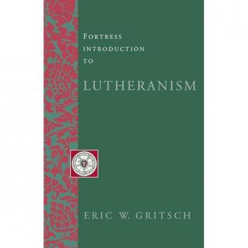 Fortress Introduction to Lutheranism