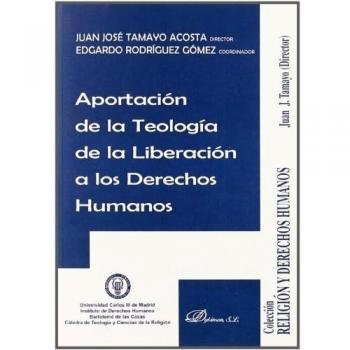 Aportación de la teología de la liberación a los derechos humanos