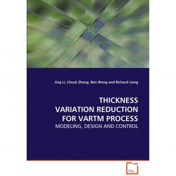 THICKNESS VARIATION REDUCTION FOR VARTM PROCESS
