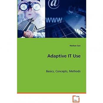 Adaptive IT Use