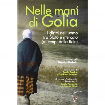 Nelle mani di Golia. I diritti dell'uomo tra stato e mercato