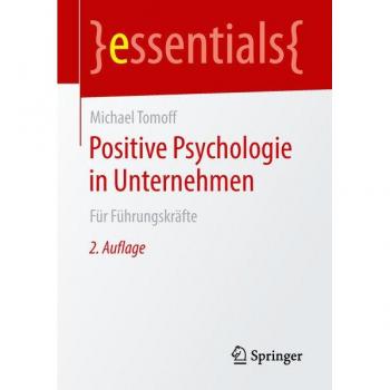 Positive Psychologie in Unternehmen