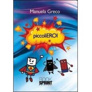 Piccoli eroi